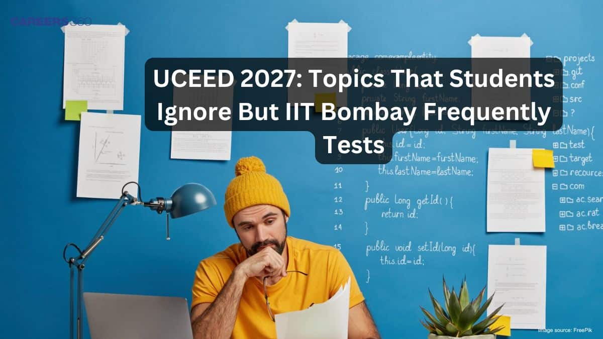 UCEED 2027: Topics That Students Ignore But IIT Bombay Frequently Tests